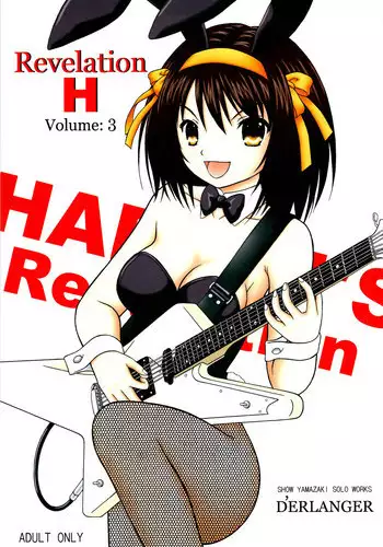 (C74) [D'ERLANGER (Yamazaki Show)] Revelation H Volume: 3 (Suzumiya Haruhi no Yuuutsu | The Melancholy of Haruhi Suzumiya) [English] [Trinity Translations]