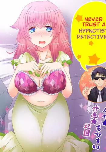 - Never Trust A Hypnotist Detective! - Incomplete
