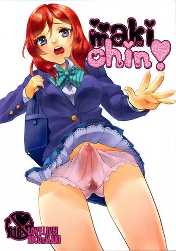 Makichin!