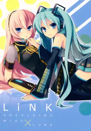 (C78) [Hijikini (Hijiki)] LiNK (VOCALOID)