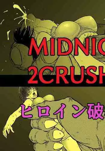 Midnight 2Crash Heroine Hakai
