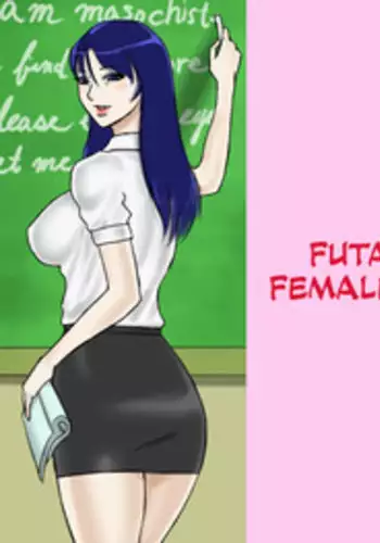 [Naya] Futanari Mazo Onna Kyoushi Megumi | Futanari Masochist Female Teacher Megumi [English] =SW=