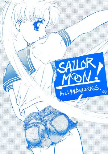 (C43) [Suna Zaiku (Suna)] SAILOR MOON! in SANDWORKS (Bishoujo Senshi Sailor Moon)