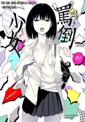 The Girl Who Verbally Abuses | Batou Shoujo #1