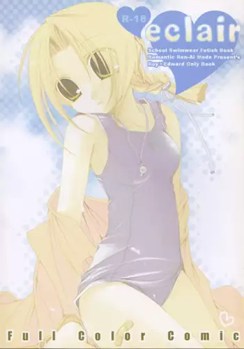 (C68) [Romantic Ren-Ai Mode (Fujinari Ayako)] eclair (Fullmetal Alchemist)