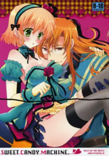 (C77) [Shinsen Gokuraku (Shuragyoku Mami)] SWEET CANDY MACHINE. (Tales of the Abyss)