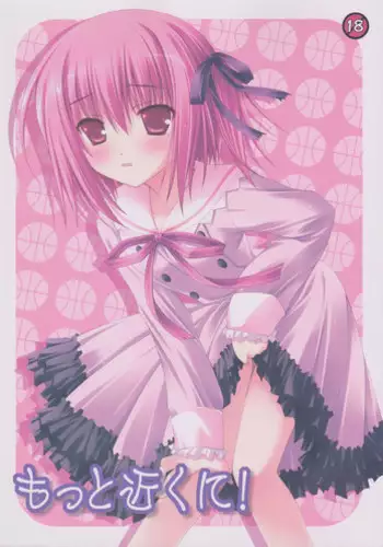 (C80) [Nirvana Soft (HIRONII)] Motto Chikaku ni! (Ro-Kyu-Bu!)