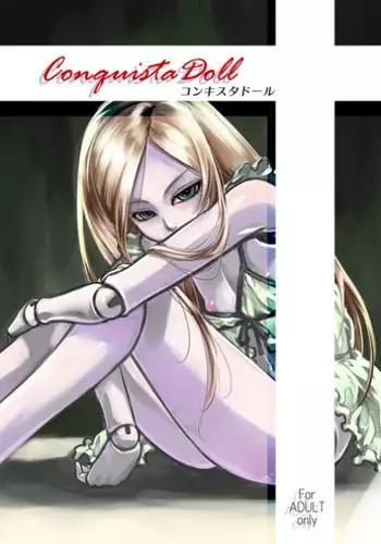 [Tamagonokara (Shiroo)] Conquista Doll [English] [Mysterymeat3] [Digital]