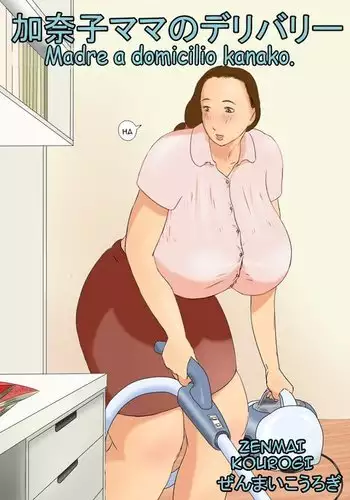 Kanako Mama no Delivery , Outcall Mother Kanako - Madre a domicilio