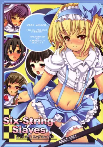 (C81) [EARNESTLY JET CITY (Kojima & Sasaki)] Six-String Slaves (Touhou Project)