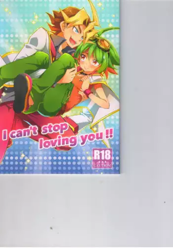 I can't stop loving you!! (Yu-Gi-Oh! ARC-V)