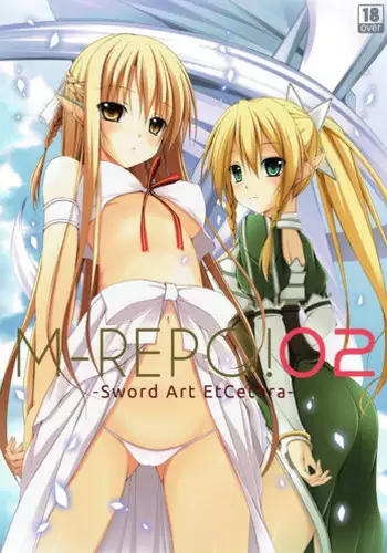 (C83) [MaHoLa (Tomosuke)] M-REPO! 02 (Sword Art Online)