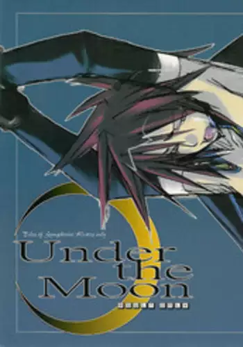 [Be There (Setsuna Kai)] Under the Moon (Tales of Symphonia) [English] [Trine]
